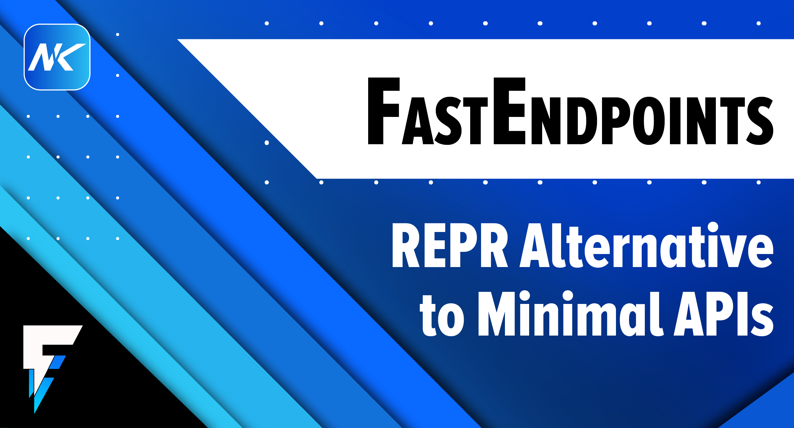 FastEndpoints - REPR alternative to Minimal APIs